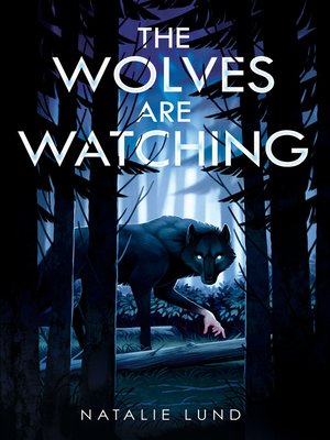 cover image of The Wolves Are Watching